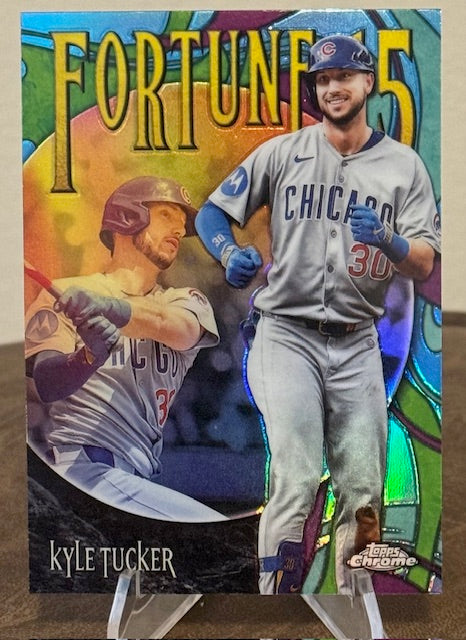 2025 Topps Chrome Update Baseball KYLE TUCKER Fortune 15 #F15-5