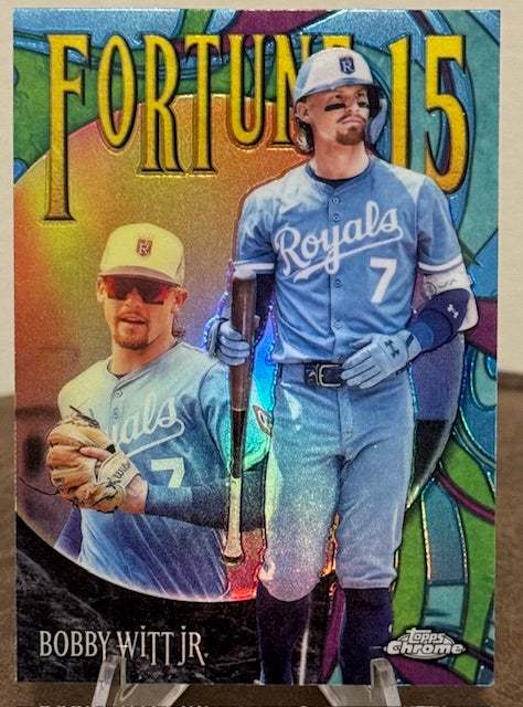 2025 Topps Chrome Update Baseball BOBBY WITT JR. Fortune 15 #F15-2