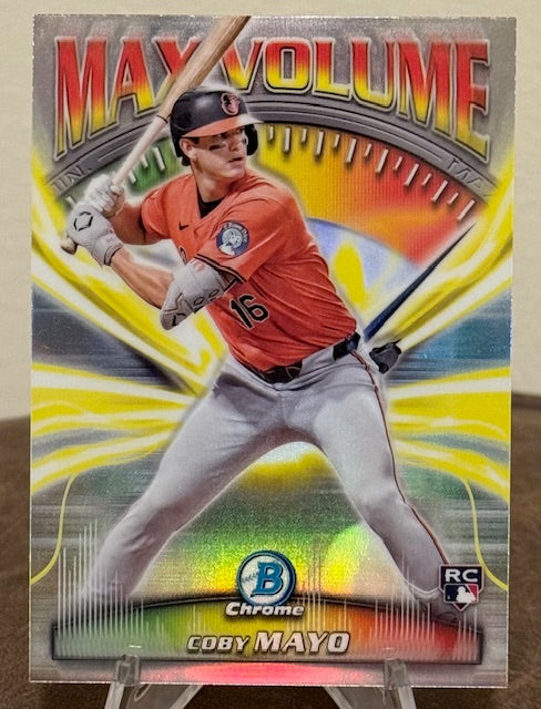 2025 Bowman Chrome Baseball COBY MAYO RC Max Volume #MV-13