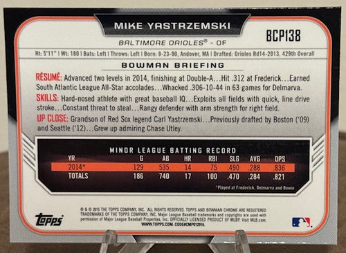 2015 Bowman Baseball MIKE YASTRZEMSKI 1st Chrome Prospect Black Refractor #BCP138