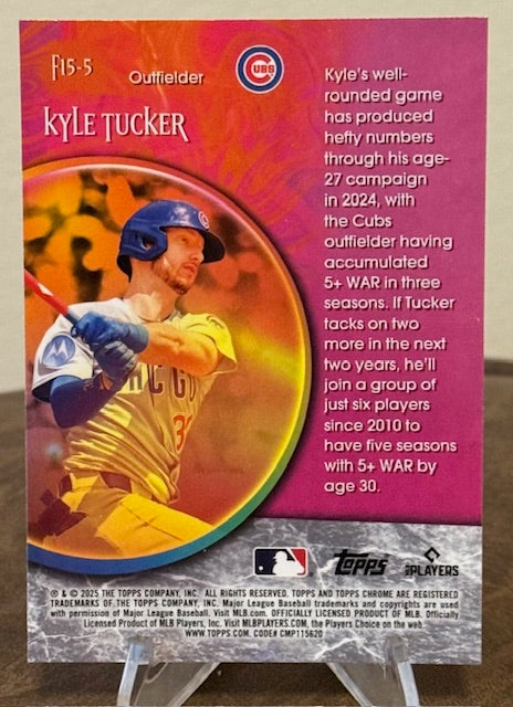 2025 Topps Chrome Update Baseball KYLE TUCKER Fortune 15 #F15-5